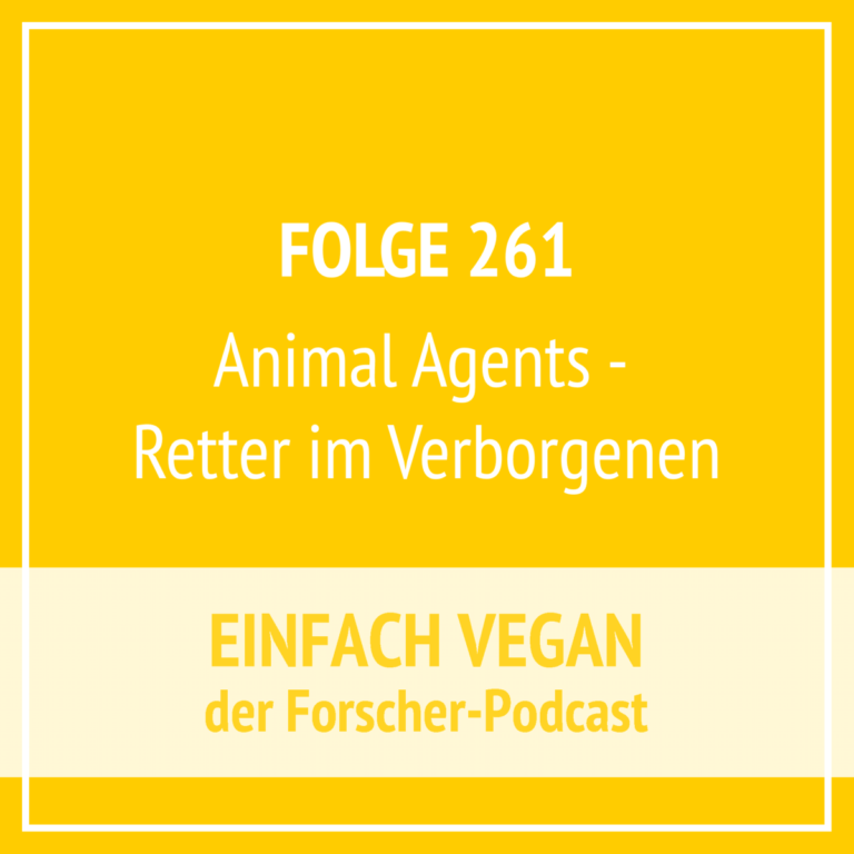 ANIMAL AGENTS: News Podcast Von Herzen Vegan